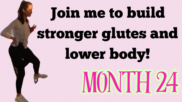 Month 24 - Lower Body